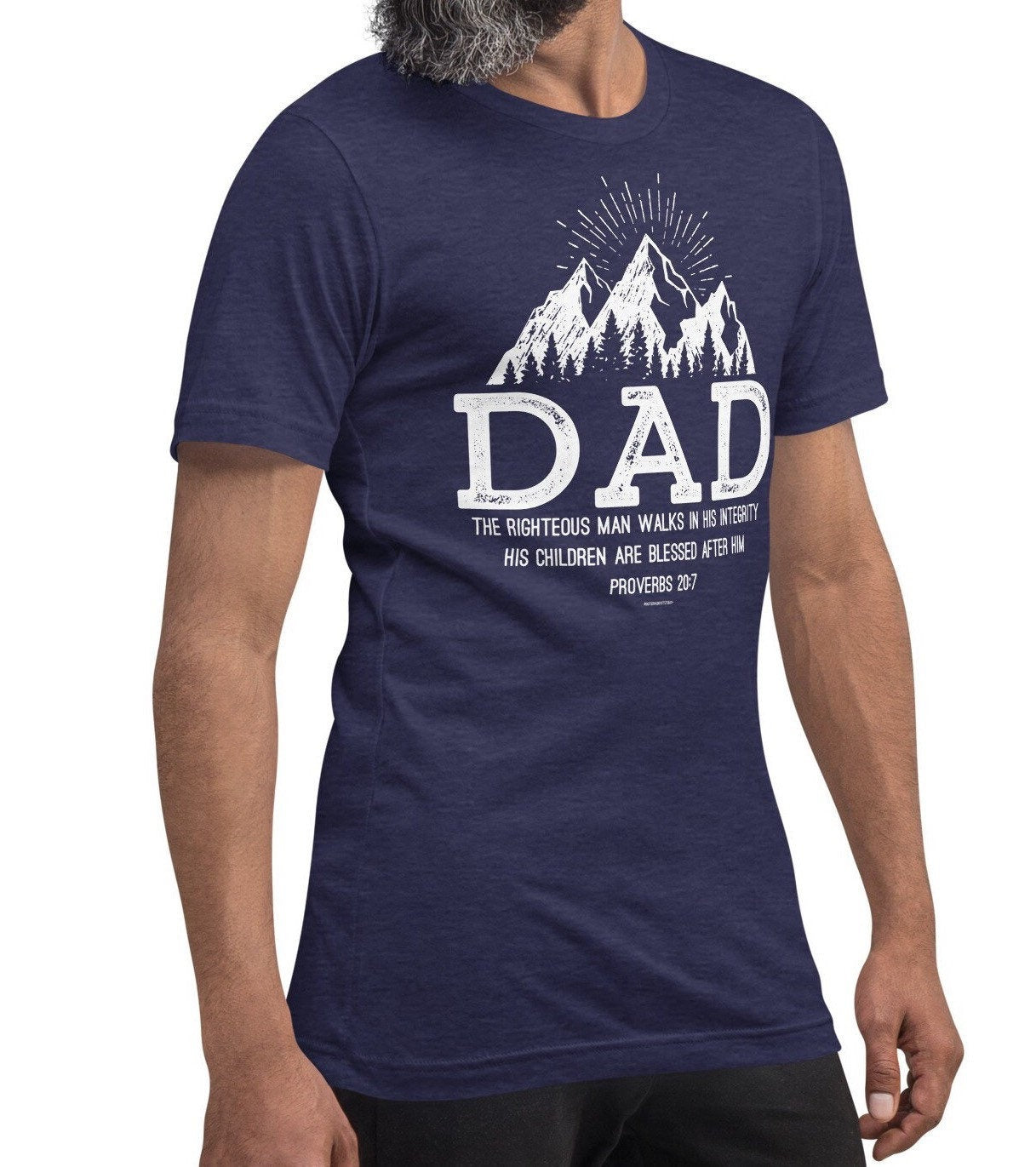 Christian Dad Shirt, Christian Father’s Day Gift, Proverbs 20:7 Shirt for Dad, Mountain Shirt, Dad Birthday Gift